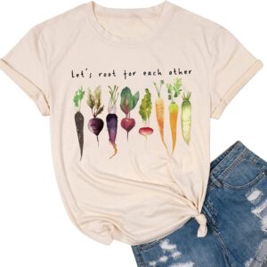 Let's Root for Each Other Plants Shirt for Women Novelty Vegetable Graphic Gardening Tees Funny Plant Lover T-Shirt